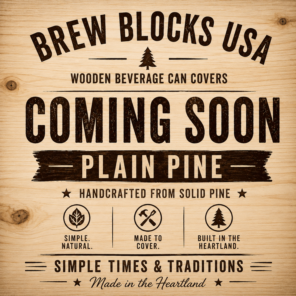 Plain Pine Brew Block – Wooden Beverage Can Cover